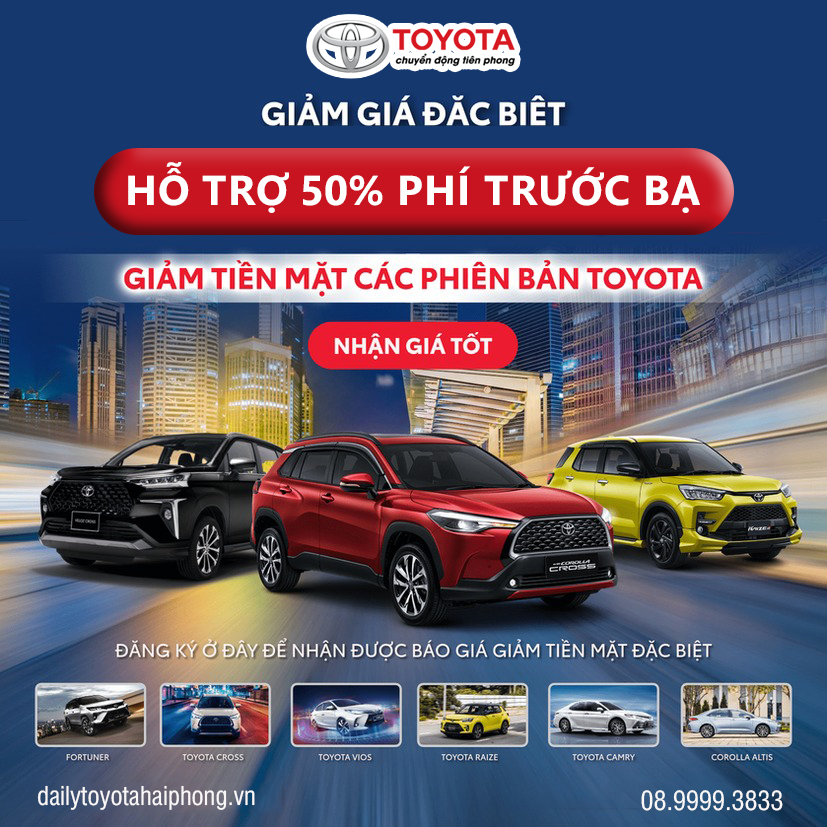 Toyota Hải Phòng hỗ trợ 50% phí trước bạ trong tháng 9/2024